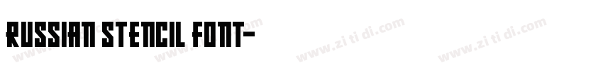 Russian Stencil Font字体转换